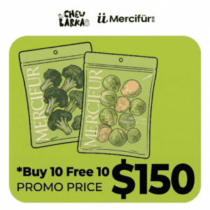 [PET EXPO] Mercifür Freeze-Dried Pet Treats Buy 10 Free10 $150