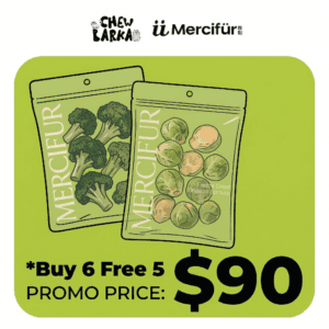 [PET EXPO] Mercifür Freeze-Dried Pet Treats Buy 6 Free 5 $90